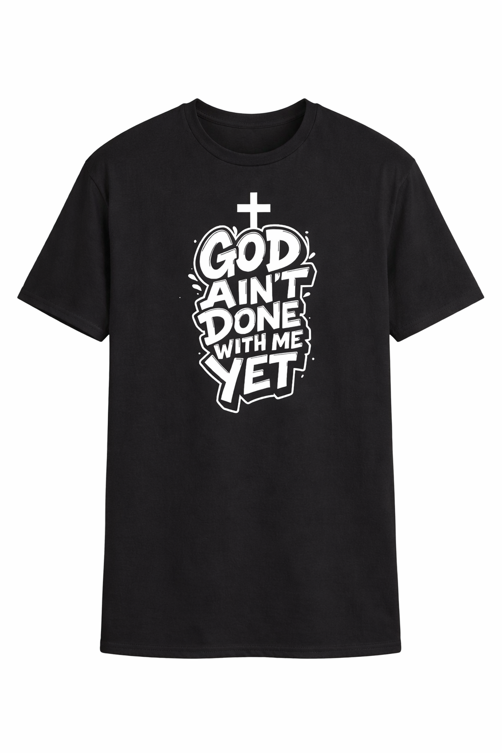 God Ain’t Done With Me Yet | Black